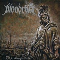 Bloodrust - At Glory's End