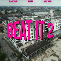 Milk Man - Beat It 2