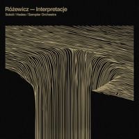 Sampler Orchestra - R&oacute;żewicz - Interpretacje