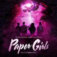 Bobby Krlic - Paper Girls