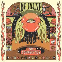 The Covasettes - Be Mine