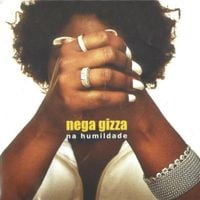 Nega Gizza - Na Humildade