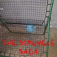 Blasphemous Basement - The Scrungle Saga