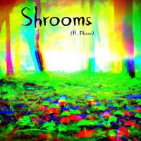 Blasphemous Basement - Shrooms (ft. Ploon)