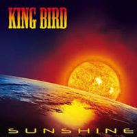 King Bird - Sunshine