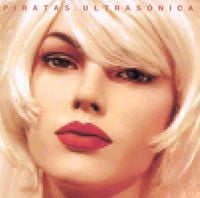 Los Piratas - Ultras&oacute;nica