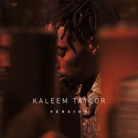 Kaleem Taylor - Version