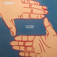 Slipper - Invisible Movies