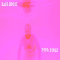 Zach Mccoy - Poor Fools
