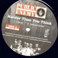 Public Enemy - Harder Than You Think / Amerikan Gangster