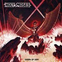 Holy Moses - Queen Of Siam