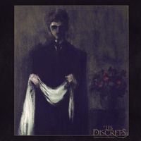 Les Discrets - Ariettes oubli&eacute;es...