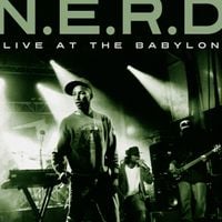 N*E*R*D - Live At The Babylon