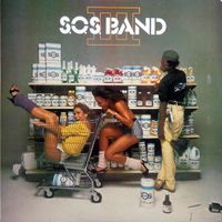 The S.O.S. Band - S.O.S. III