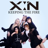 X:IN - KEEPING THE FIRE