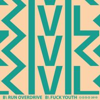 Civil Civic - Run Overdrive / Fuck Youth