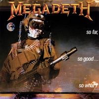 Megadeth - So Far, So Good... So What!