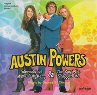 George S. Clinton - Austin Powers: International Man of Mystery & The Spy Who Shagged Me