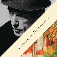 Miossec - Mammif&egrave;res