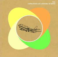 toe - Toe / Collections of Colonies of Bees