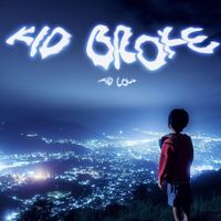 Kid Low - KOTY DUAL VERSION