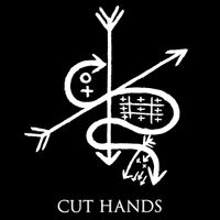 Cut Hands - Volume 3