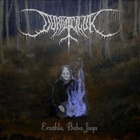 Durbatuluk - Erz​&auml;​hle, Baba Jaga