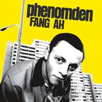 Phenomden - Fang Ah