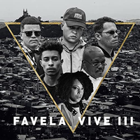 ADL, Choice & Negra Li - Favela Vive 3