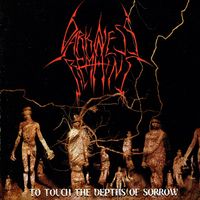 Darkness Remains - To Touch the Depths of Sorrow