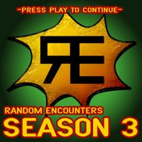 Random Encounters - Random Encounters: Season 3