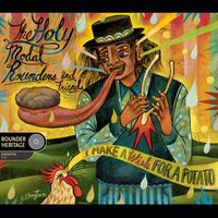 The Holy Modal Rounders - I Make a Wish for a Potato