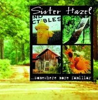 Sister Hazel - Somewhere More Familiar