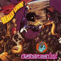Rascalz - Really Livin'