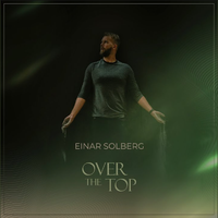 Einar Solberg - Over The Top