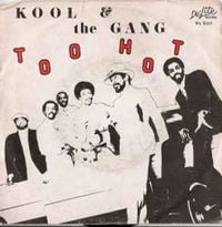 Kool & The Gang - Too Hot