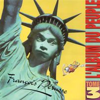 Fran&ccedil;ois P&eacute;russe - L'Album du peuple : Tome 3