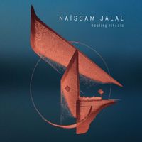 Na&iuml;ssam Jalal - Healing rituals