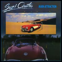 Suzi Quatro - Main Attraction