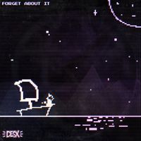 Desx - forget about it