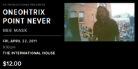 Oneohtrix Point Never - Ibrahim Theater, University of Pennsylvania, Philadelphia, Apr 2011