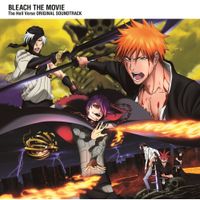 Shiro SAGISU - Bleach The Movie: The Hell Verse (Original Soundtrack)