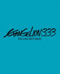 Shiro SAGISU - Evangelion:3.33 You Can (Not) Redo. Original Sound Track