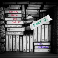Nik Kershaw - Songs From The Shelf, Pt. 2