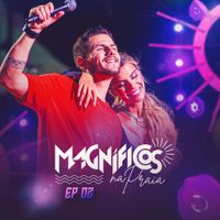 Banda Magníficos - Magn&iacute;ficos na Praia, Ep 2