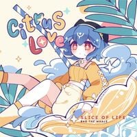 Bao The Whale - Citrus Love: Slice of Life
