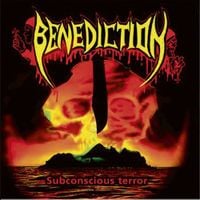 Benediction - Subconscious Terror