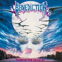 Benediction - Dark is the Season