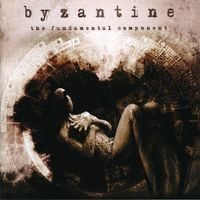 Byzantine - The Fundamental Component