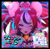 Hakos Baelz - Play Dice! (TeddyLoid Re-Arrangement)